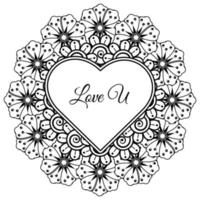 Mehndi flower with frame in shape of heart. decoration in ethnic oriental, doodle ornament. vector