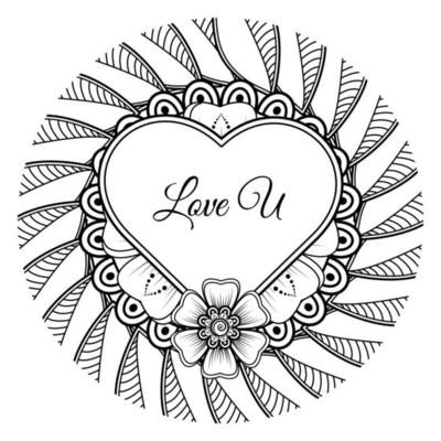 Mehndi flower with frame in shape of heart. decoration in ethnic oriental, doodle ornament.