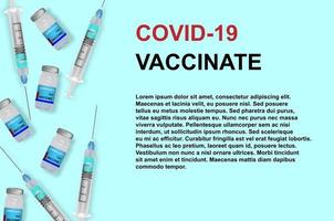 Vector background of coronavirus vaccine on blue background.Vector illustration. Vaccination with vaccine vial and syringe injection tool for covid19 immunization treatment.