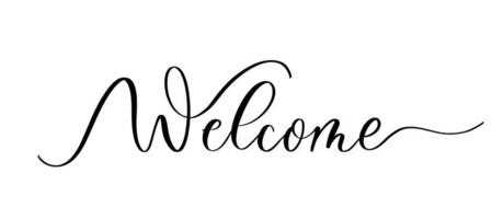 Welcome - vector calligraphic inscription with smooth lines.