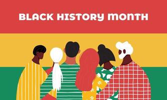 banner del mes de la historia negra con grupo de personas afroamericanas. ilustración moderna de vector plano. diferentes personas, hombres y mujeres se apoyan mutuamente