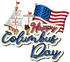 Happy Columbus day banner with flagship vector