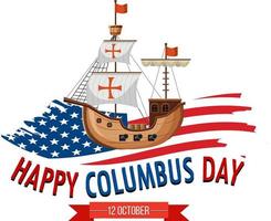 Happy Columbus day banner with flagship vector