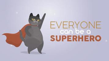 Everyone can be a superhero. Gray motivational banner. Super cat in a mask and with a red cloak. Funny cat is a superhero with a serious look. vector