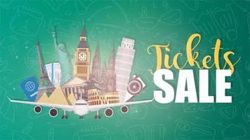 Ticket sale banner. Green poster for advertising discount tickets. Travel poster. Journey to the world. Auto Travel Recreation. Architectural sights of the world. Vector illustration.