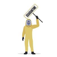 A man in a protective yellow suit holding a quarantine sign. Suit from virus and radiation. Vector. vector