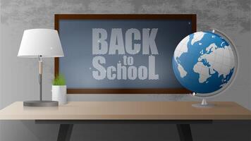 Back to school banner. Black board, open book, wooden table in the loft style, globe, table lamp, pot of grass, gray concrete wall. Realistic style. Vector illustration