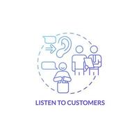 Listen to customers blue gradient concept icon. Pay attention to requests. Customer service abstract idea thin line illustration. Isolated outline drawing. Roboto-Medium, Myriad Pro-Bold fonts used vector