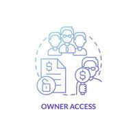 Owner access blue gradient concept icon. Property management optimization in hotels abstract idea thin line illustration. Isolated outline drawing. Roboto-Medium, Myriad Pro-Bold fonts used vector