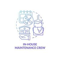 In-house maintenance crew blue gradient concept icon. Property agent responsibility abstract idea thin line illustration. Isolated outline drawing. Roboto-Medium, Myriad Pro-Bold fonts used vector