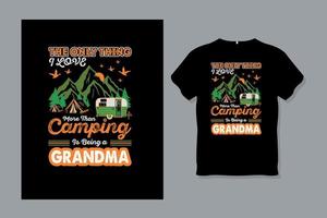 lo único que amo más que el diseño de camisetas de camping vector