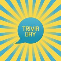 Trivia Day Vector Illustration. Suitable for greeting card poster and banner