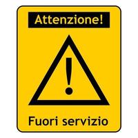 Out of service sign in Italian photo