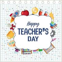 Happy Teacher's Day poster with school objects vector