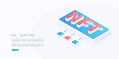 Non fungible token concept in isometric vector illustration. Digital crypto art blockchain technology. Vector illustration.