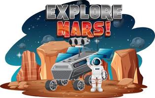 Explore Mars word logo design with astronaut and space station vector