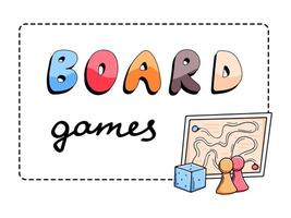 Board games hand lettering. Bright vector illustration in doodle style