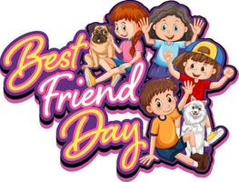 Best friend day with children cartoon characters vector