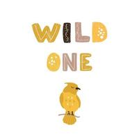 Wild one - fun hand drawn nursery poster with lettering vector