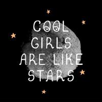 Cool girl - fun hand drawn nursery poster with lettering vector