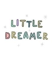 pequeño soñador: divertido póster de guardería dibujado a mano con letras vector