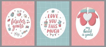 conjunto de tres tarjetas de felicitación del día de san valentín decoradas con citas de letras y garabatos. bueno para carteles, impresiones, pancartas, plantillas, invitaciones, etc. eps 10 vector