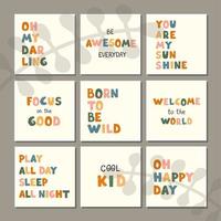 Vector set with fun hand drawn nursery posters with lettering