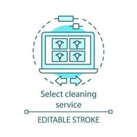 Select cleaning service concept icon. Cleaning agency booking idea thin line illustration. Cleanup planning. Web form filling. Laptop screen. Vector isolated outline drawing. Editable stroke