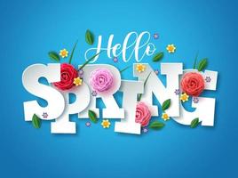 Hello spring vector greetings design. Spring text with colorful flower elements like camellia, daffodils, crocus and green leaves.