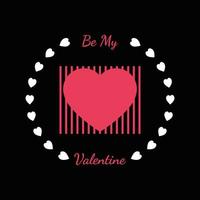 Valentines Day T Shirt Design vector