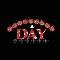 Christmas Day T Shirt Design vector