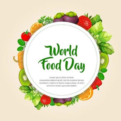 World food day frame with circle shape. World Food day Background