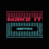 Typography T Shirt Design vector
