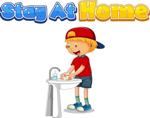 Stay At Home font design with a boy washing his hands on white background