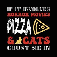 diseño de camiseta de pizza y gato de películas de terror vector