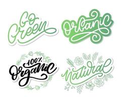 Go Green set label, trendy brush lettering, inspirational phrase. Vegetarian concept. Vector calligraphy for vegan shop, cafe, restaurant menu, badges, stickers, banners, logos. Modern typography