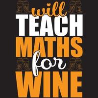 will teach maths for wine vector