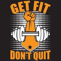 get fit don't quit vector