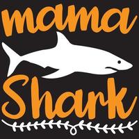 mama shark design. vector