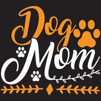 dog mom design vector