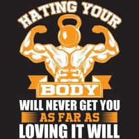 hating your body will never get you as far as loving it will vector