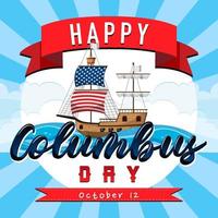 Happy Columbus day banner with flagship vector