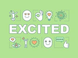 Excited word concepts banner. Enthusiastic and eager person. Joy expression. Happiness, enjoyment. Presentation, website. Isolated lettering typography idea, linear icons. Vector outline illustration