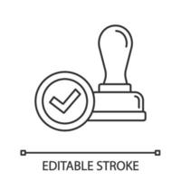 Stamp approved linear icon. Stamp of approval. Thin line illustration. Verification and validation. Certified, approved. Contour symbol. Vector isolated outline drawing. Editable stroke