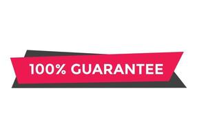 100 percent guarantee text label banner web button template sign icon vector