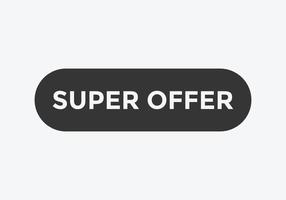 super offer text sign icon rectangle shape free vector