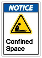 Caution Confined Space Symbol Sign Isolated On White Background vector