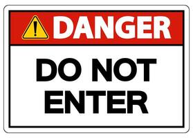 Danger Do Not Enter Symbol On White Background vector