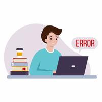Sad man working laptop. Error message. Freelance and online education. Workplace. vector