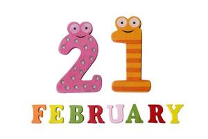 February 21 on white background, numbers and letters. photo